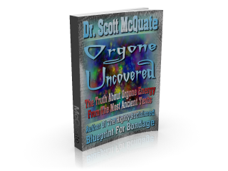 Orgone Uncovered By Dr. Scott McQuate