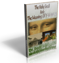 The Holy Grail And The Meaning Of YHWH By Dr. Scott McQuate